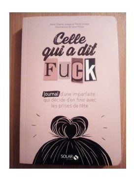 Livre : Celle qui a dit&nbsp;Fuck