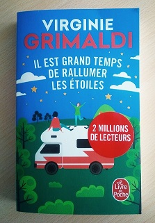 Il est grand temps de rallumer les étoiles (Virginie&nbsp;Grimaldi)